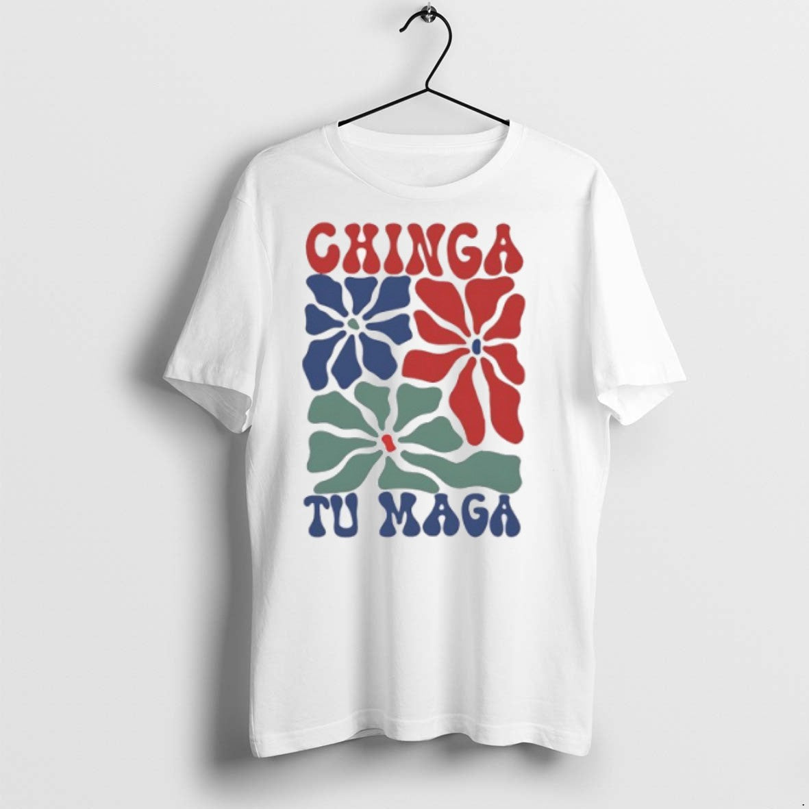 Chinga Tu Mag Flowers - Adult & Kids T-Shirts, Sweatshirts & Hoodies apparel design preview 1