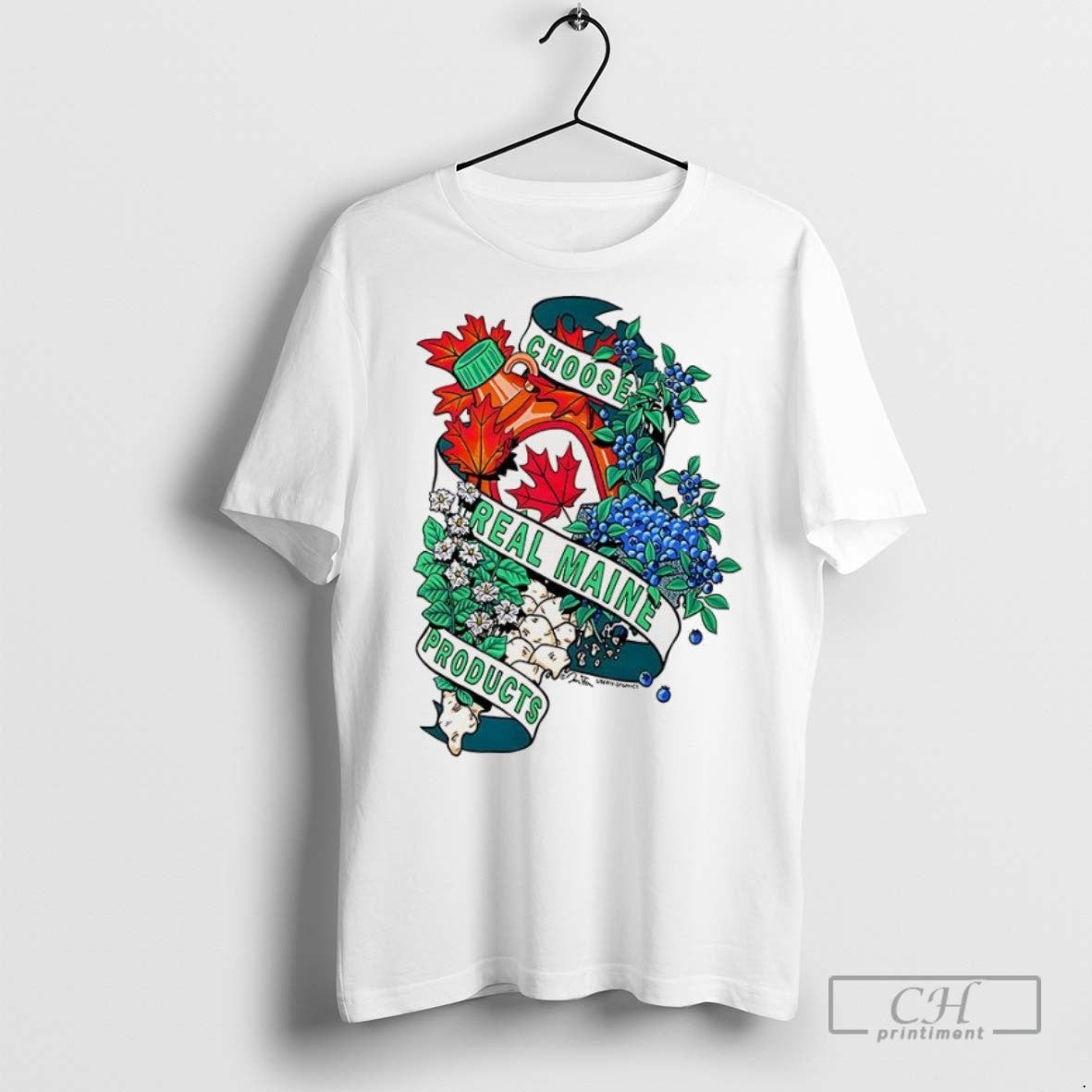 Choose Real Maine Products Maple Syrup Blueberries - Adult & Kids T-Shirts, Sweatshirts & Hoodies apparel design preview 1