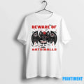 Cincinnati Reds Beware Of Bats And Balls October - Adult & Kids T-Shirts, Sweatshirts & Hoodies apparel design preview 1