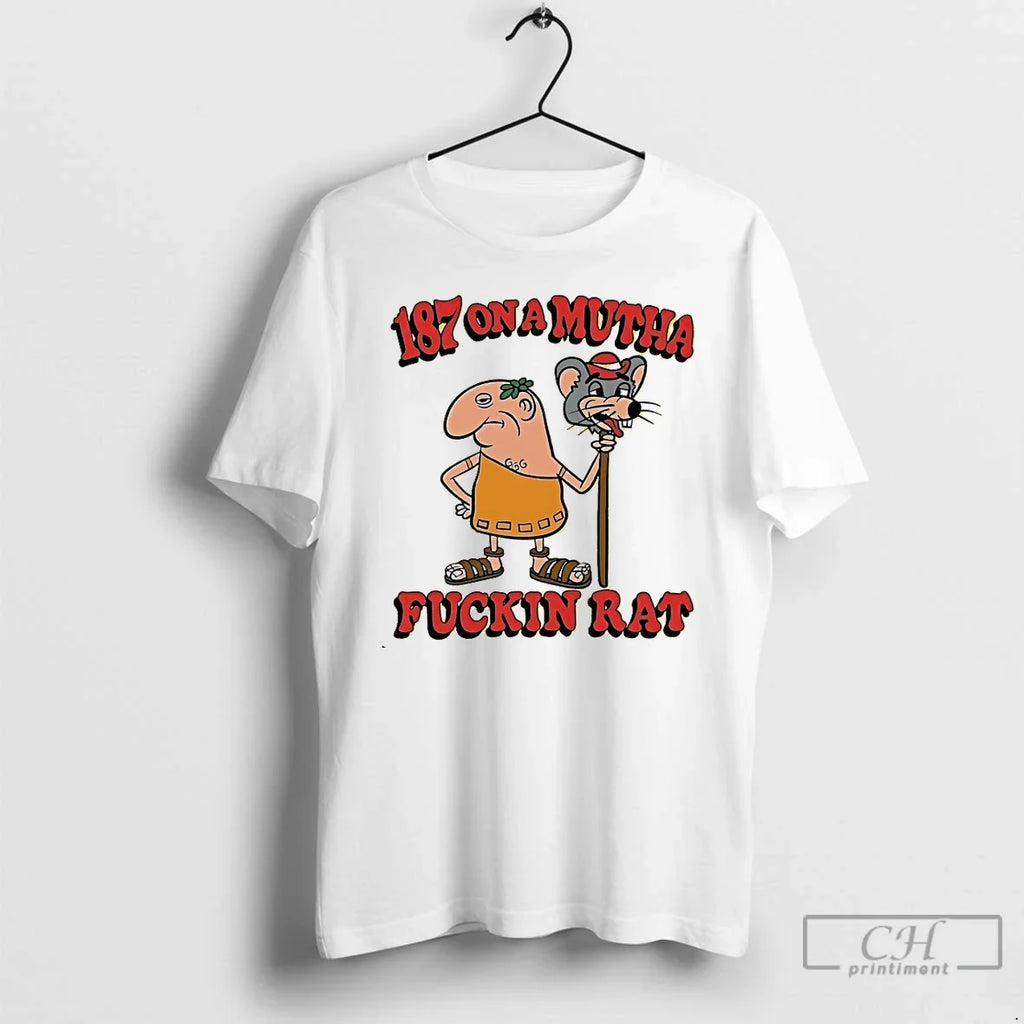 Classic 187 On A Mutha Fuckin Rat - Adult & Kids T-Shirts, Sweatshirts & Hoodies apparel design preview 1