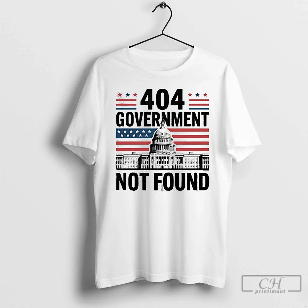 Classic 404 Government Not Found - Adult & Kids T-Shirts, Sweatshirts & Hoodies apparel design preview 1