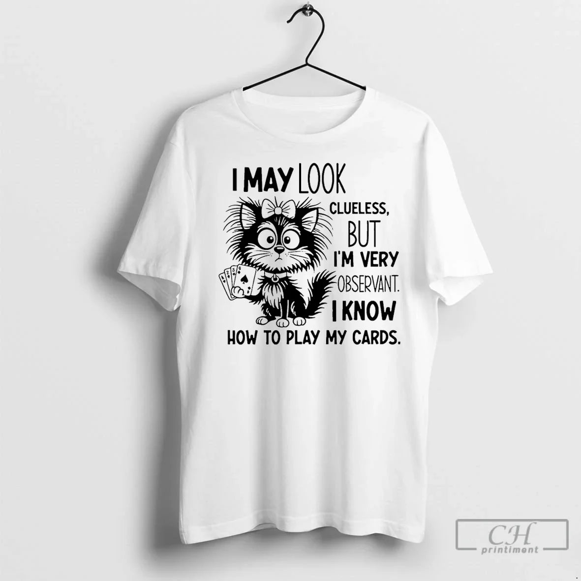 Classic Cat I May Look Clueless But Am Very Observant - Adult & Kids T-Shirts, Sweatshirts & Hoodies apparel design preview 1