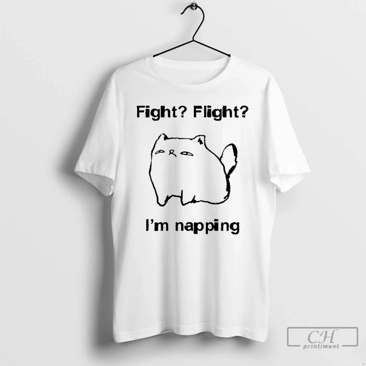 Classic Cat Meme Fight Flight Im Napping T Shirs - Adult & Kids T-Shirts, Sweatshirts & Hoodies apparel design preview 1