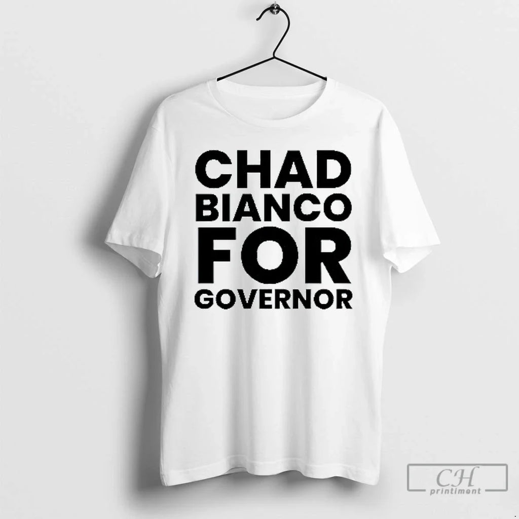 Classic Chad Bianco For Governor Mens White - Adult & Kids T-Shirts, Sweatshirts & Hoodies apparel design preview 1