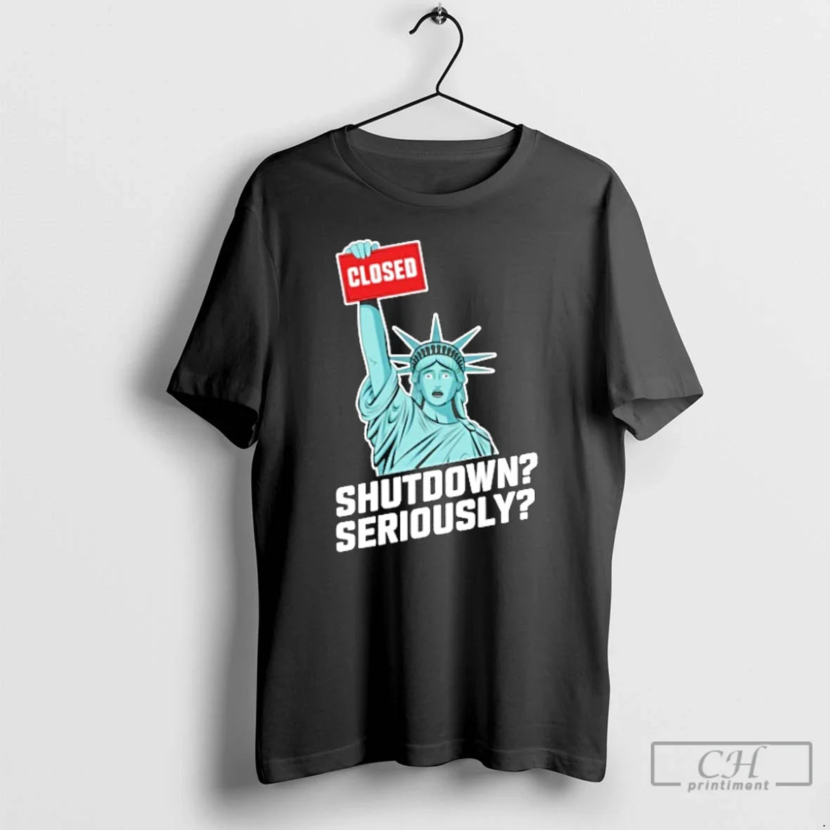Classic Closed Shutdown Seriously Government - Adult & Kids T-Shirts, Sweatshirts & Hoodies apparel design preview 1