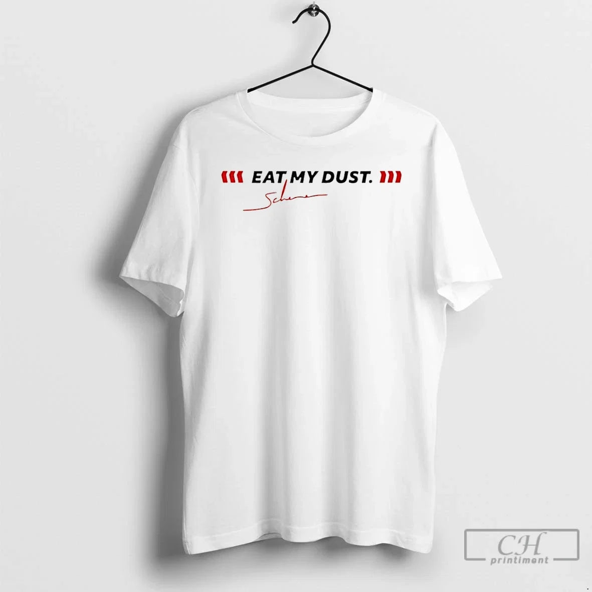 Classic Fabio Scherer Eat My Dust Signature - Adult & Kids T-Shirts, Sweatshirts & Hoodies apparel design preview 1