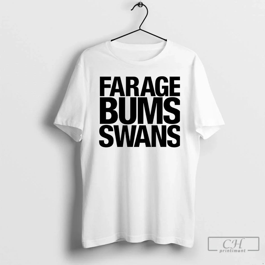 Classic Farage Bums Swans - Adult & Kids T-Shirts, Sweatshirts & Hoodies apparel design preview 1