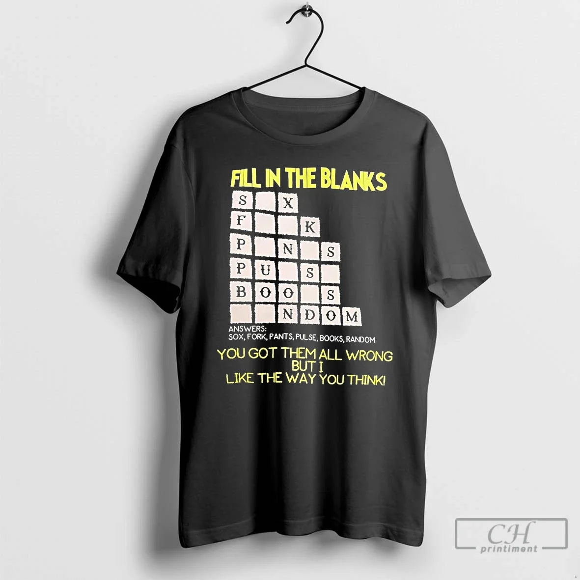 Classic Fill In The Blanks You Got Them All Wrong - Adult & Kids T-Shirts, Sweatshirts & Hoodies apparel design preview 1