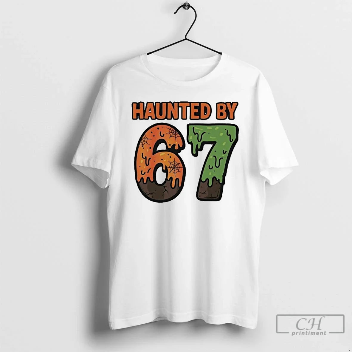 Classic Haunted By 67 Halloween Meme - Adult & Kids T-Shirts, Sweatshirts & Hoodies apparel design preview 1
