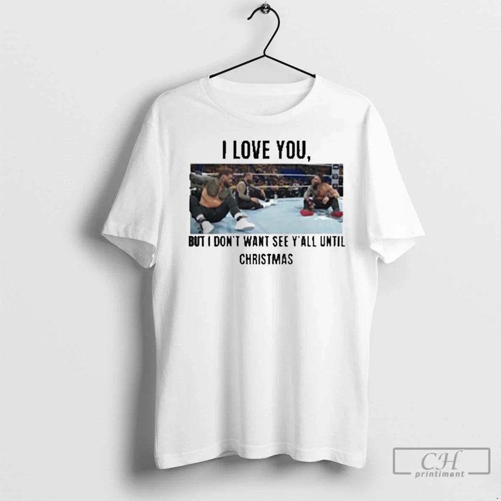 Classic I Love You But Dont Wanna See Yall Until - Adult & Kids T-Shirts, Sweatshirts & Hoodies apparel design preview 1