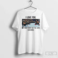 Classic I Love You But Dont Wanna See Yall Until - Adult & Kids T-Shirts, Sweatshirts & Hoodies apparel design preview 1
