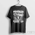 Classic I Am A Hoffman May Not Be In Oakland But Im - Adult & Kids T-Shirts, Sweatshirts & Hoodies apparel design preview 1
