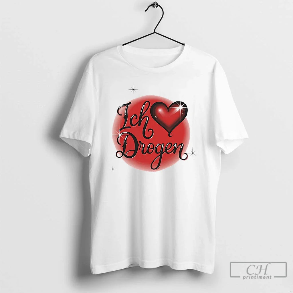 Classic Ich Liebe Drogen Heart - Adult & Kids T-Shirts, Sweatshirts & Hoodies apparel design preview 1
