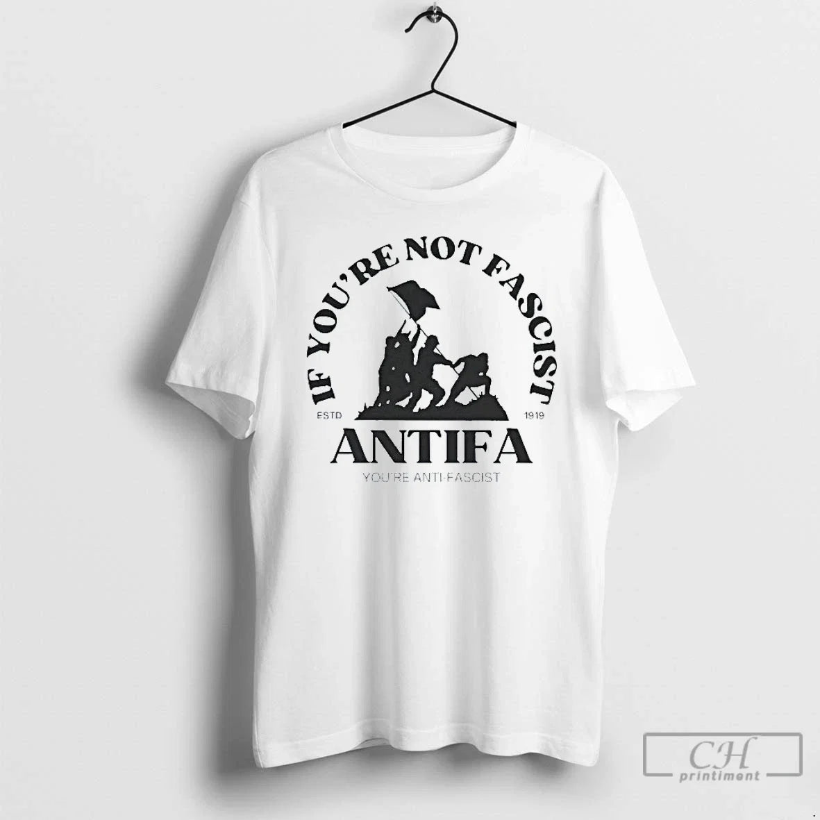 Classic If Youre Not Fascist Antifa Anti Estd 1919 - Adult & Kids T-Shirts, Sweatshirts & Hoodies apparel design preview 1