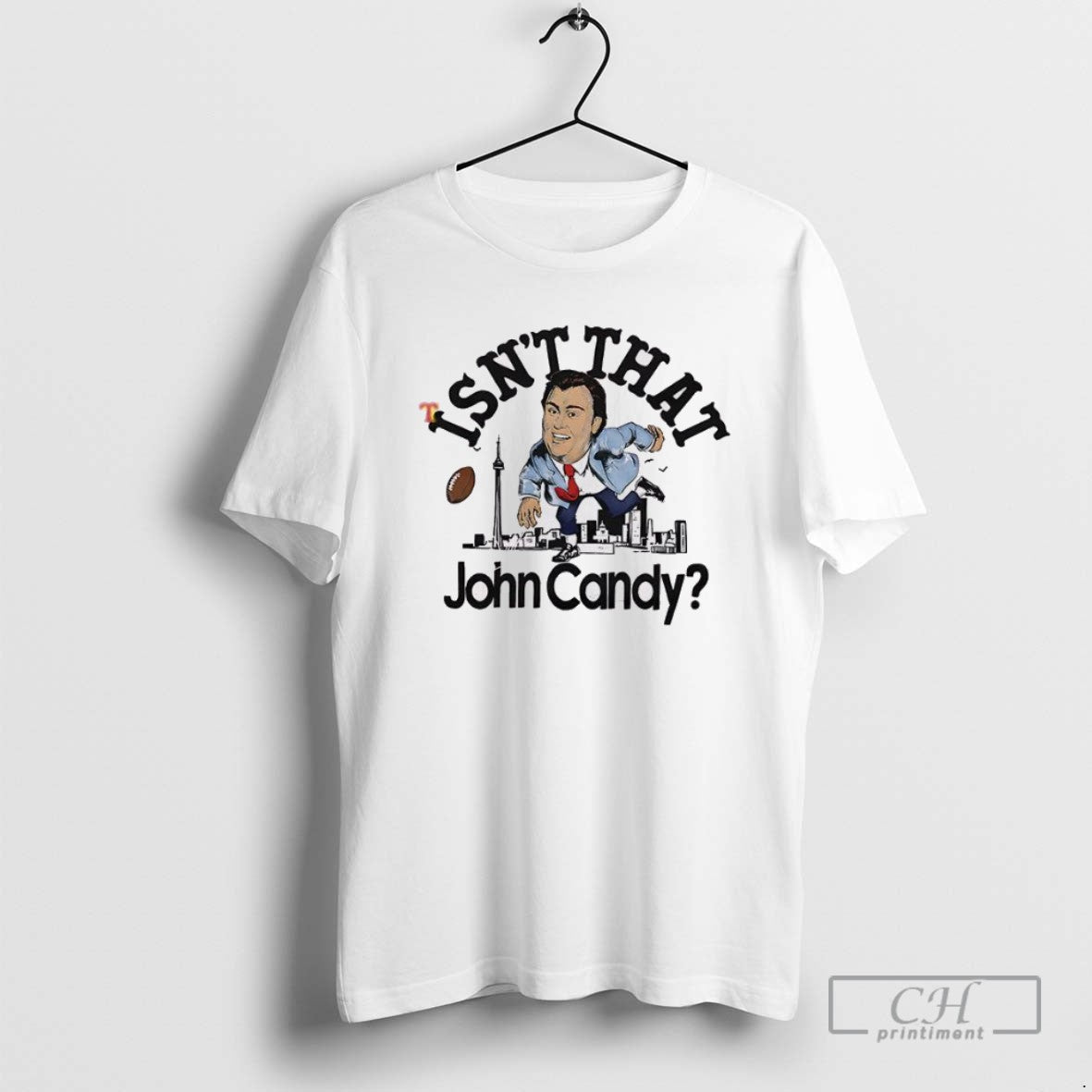 Classic Isnt That John Candy - Adult & Kids T-Shirts, Sweatshirts & Hoodies apparel design preview 1