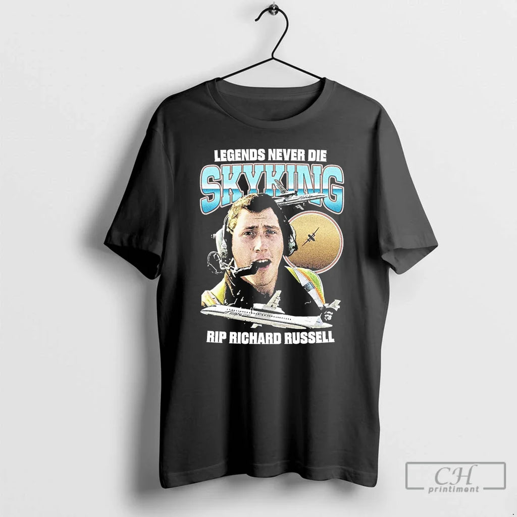 Classic Legends Never Die Skyking Rip Richard Russell - Adult & Kids T-Shirts, Sweatshirts & Hoodies apparel design preview 1