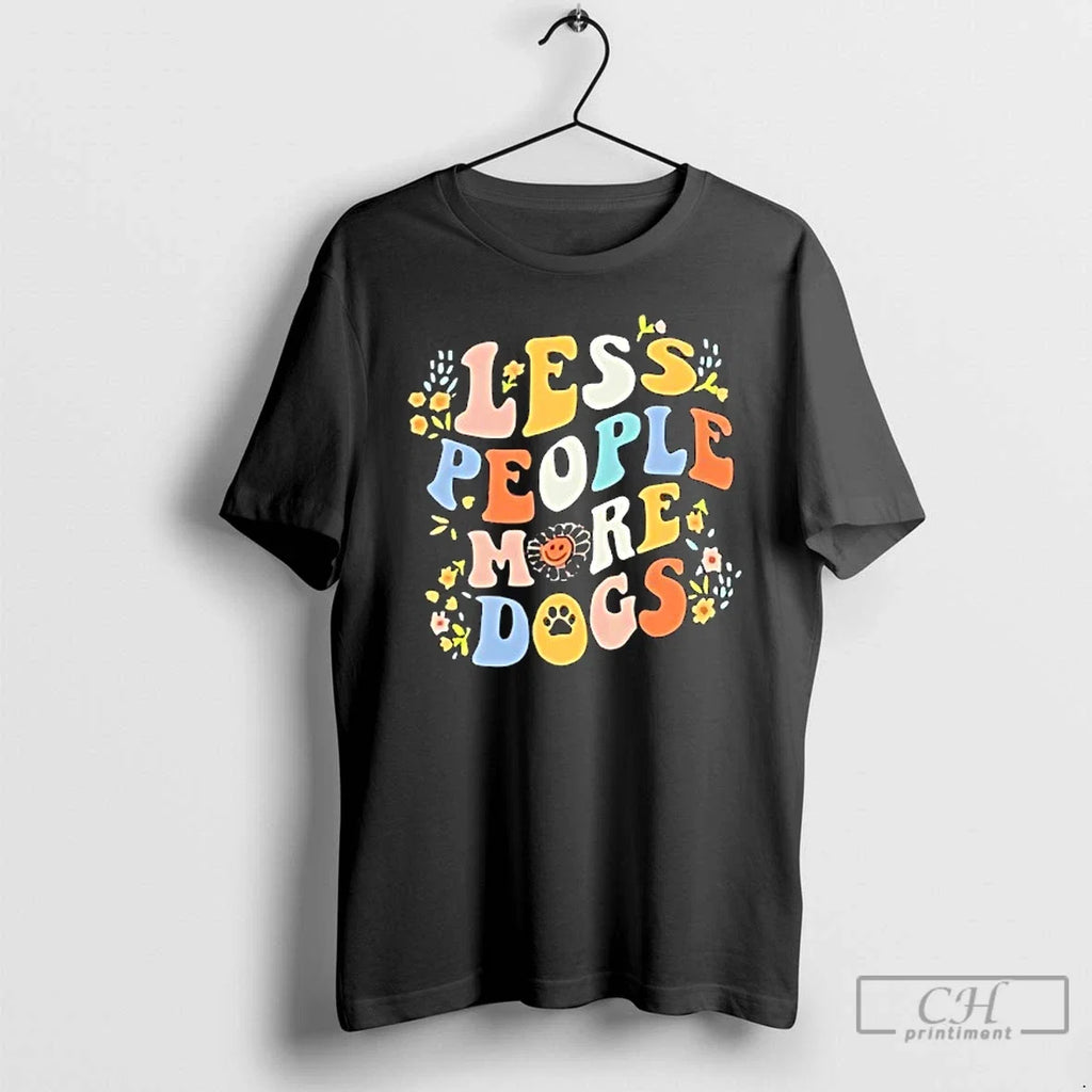 Classic Less People More Dogs - Adult & Kids T-Shirts, Sweatshirts & Hoodies apparel design preview 1