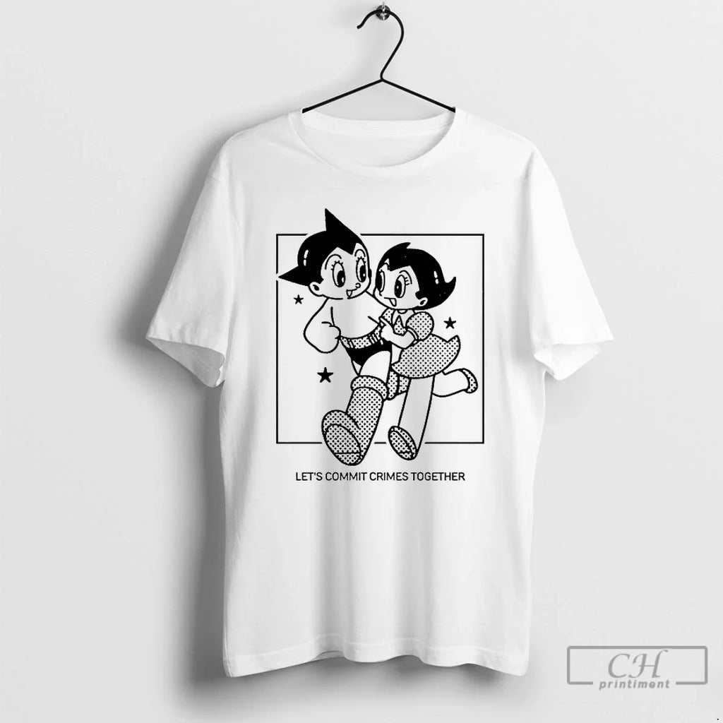 Classic Lets Commit Crimes Together - Adult & Kids T-Shirts, Sweatshirts & Hoodies apparel design preview 1