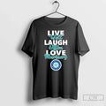 Classic Live Well Laugh Often Love Seattle Mariners - Adult & Kids T-Shirts, Sweatshirts & Hoodies apparel design preview 1