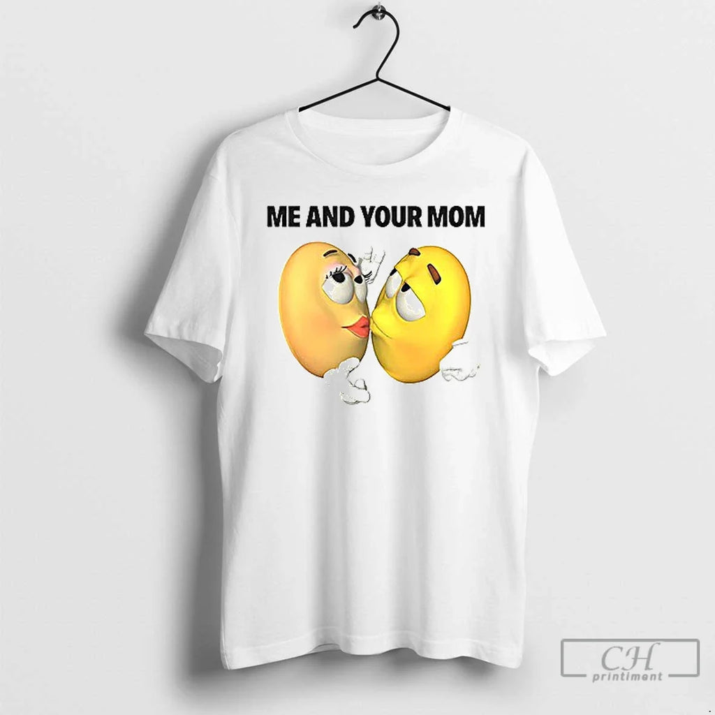 Classic Me And Your Mom Emoiji T Shirs Sweater - Adult & Kids T-Shirts, Sweatshirts & Hoodies apparel design preview 1