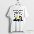 Classic Michael Wants To Know Whats Going On T Shirs - Adult & Kids T-Shirts, Sweatshirts & Hoodies apparel design preview 1