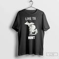 Classic Michigan Deer Live To Hunt - Adult & Kids T-Shirts, Sweatshirts & Hoodies apparel design preview 1