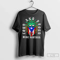 Classic Mike Santana Loud And Proud - Adult & Kids T-Shirts, Sweatshirts & Hoodies apparel design preview 1