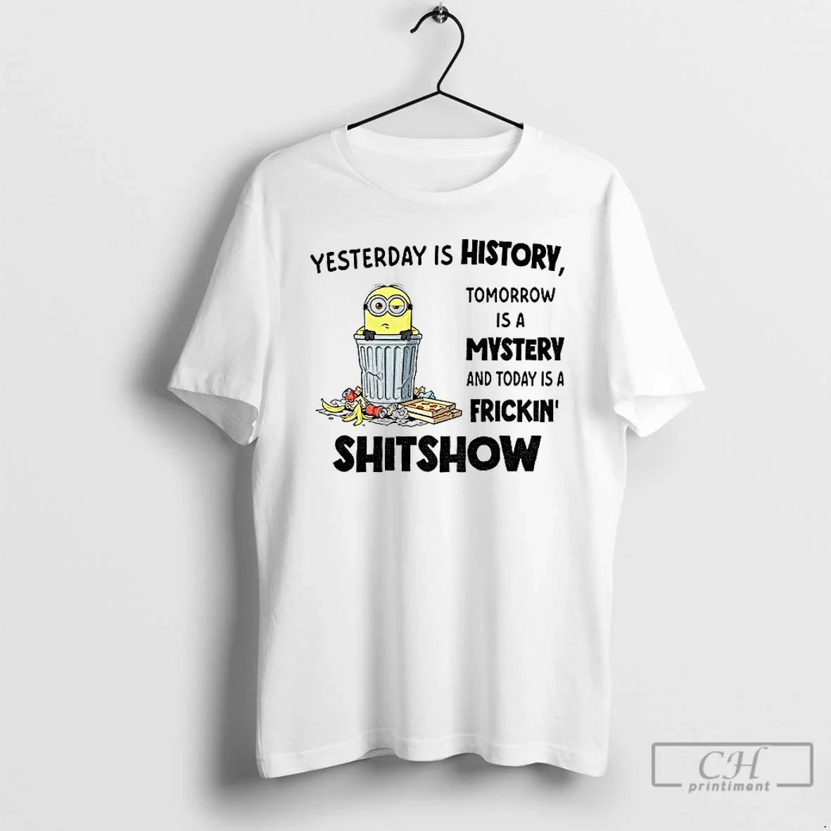 Classic Minion Yesterday Is History Tomorrow A - Adult & Kids T-Shirts, Sweatshirts & Hoodies apparel design preview 1