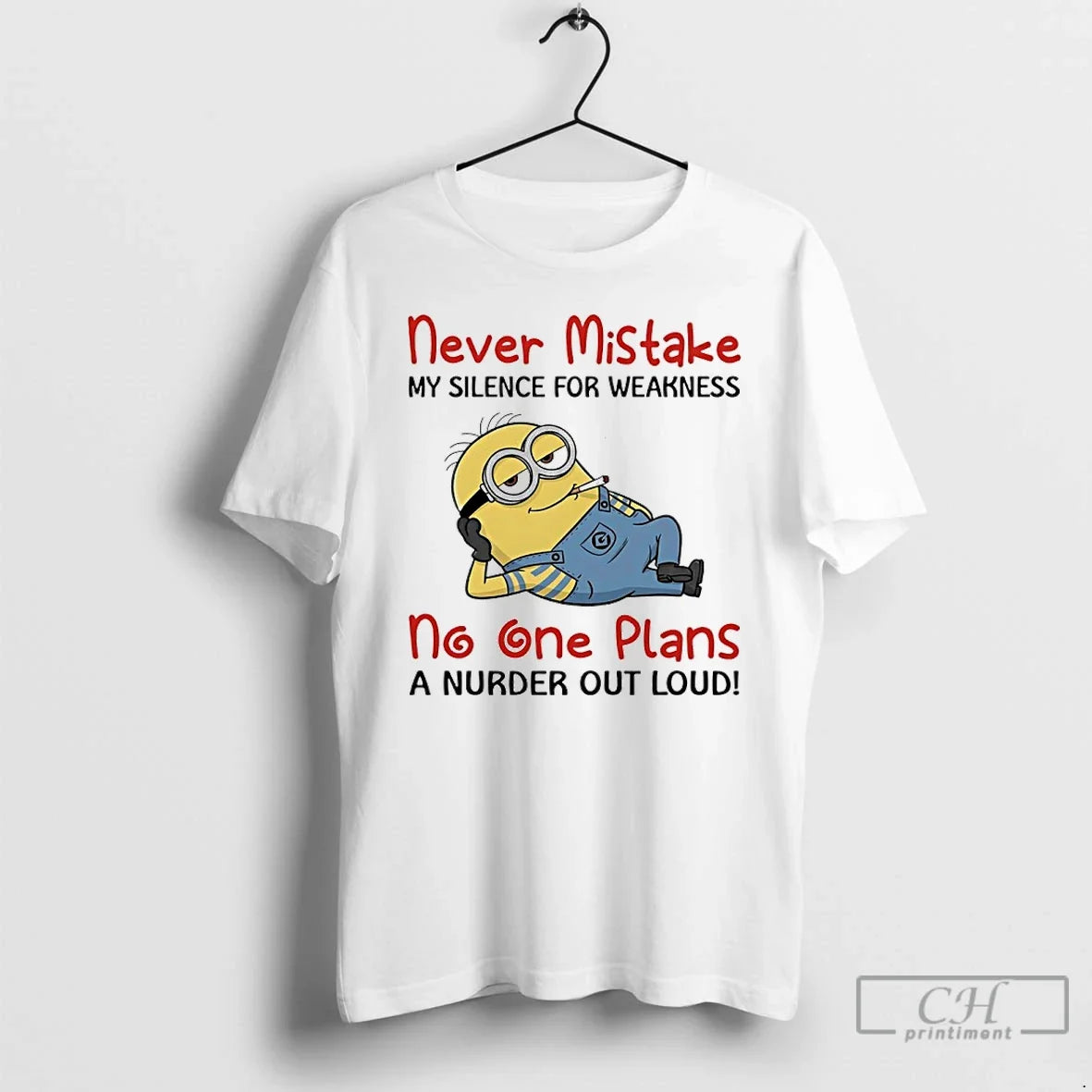 Classic Minions Never Mistake My Silence For Weakness - Adult & Kids T-Shirts, Sweatshirts & Hoodies apparel design preview 1