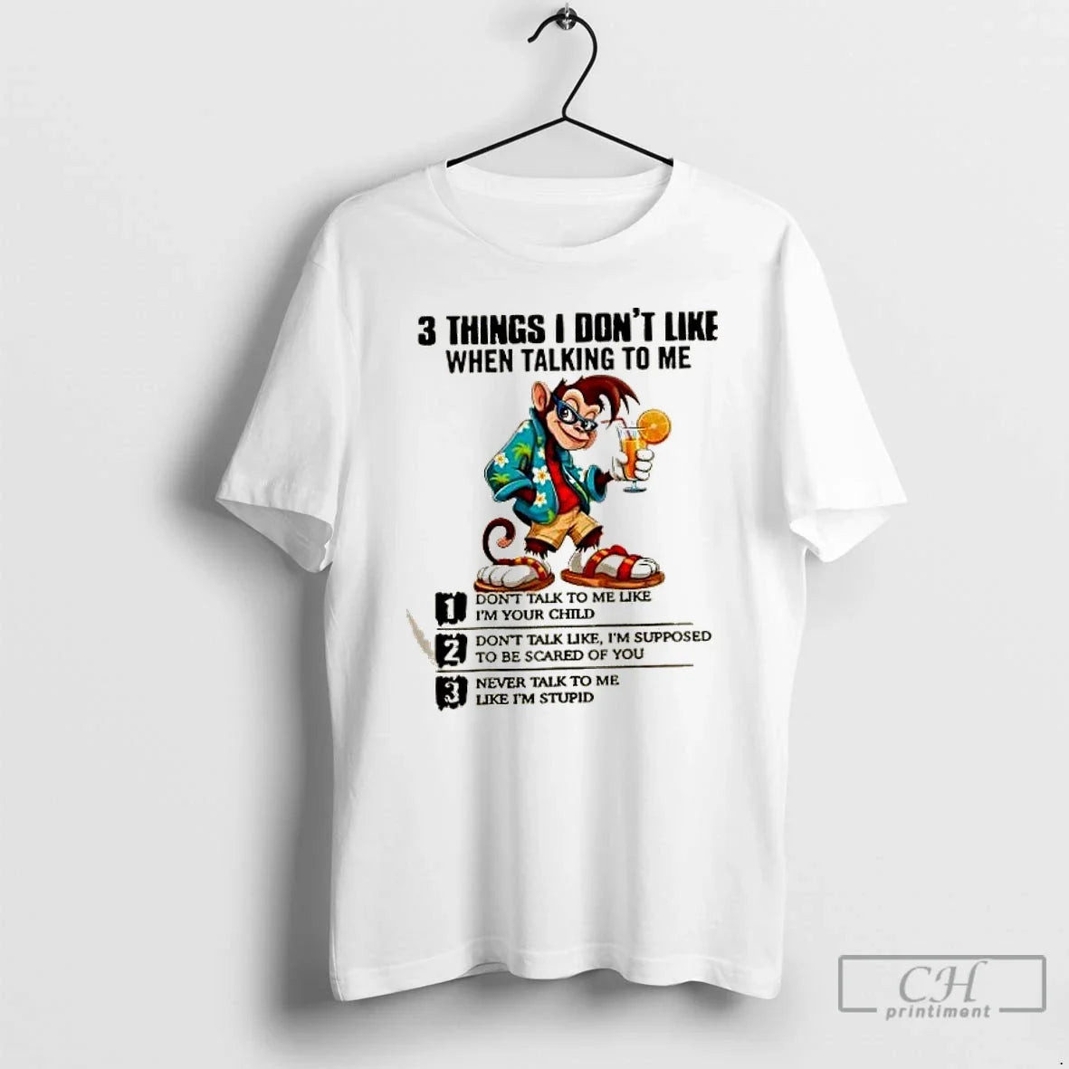 Classic Monkey 3 Things I Dont Like When Talking To - Adult & Kids T-Shirts, Sweatshirts & Hoodies apparel design preview 1