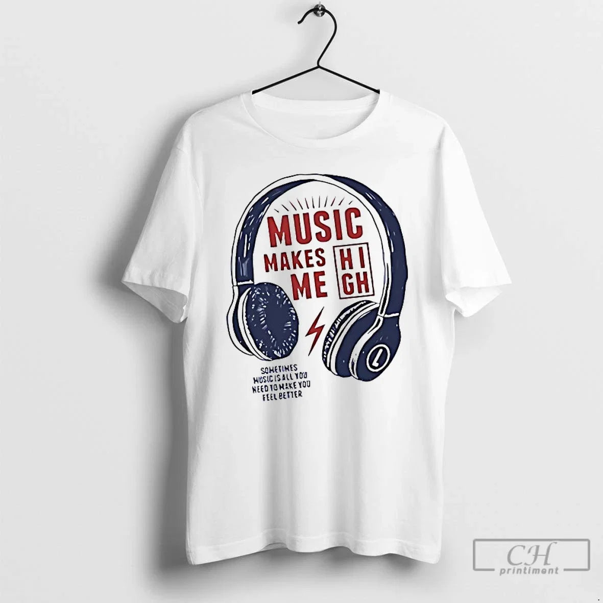 Classic Music Make Me High Sometimes Is All You Need - Adult & Kids T-Shirts, Sweatshirts & Hoodies apparel design preview 1
