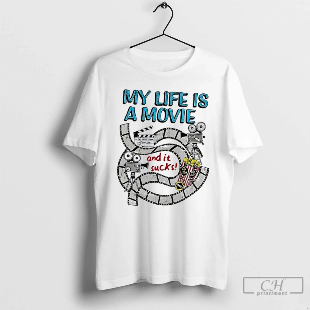 Classic My Life A Movie And It Sucks - Adult & Kids T-Shirts, Sweatshirts & Hoodies apparel design preview 1