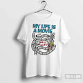 Classic My Life A Movie And It Sucks - Adult & Kids T-Shirts, Sweatshirts & Hoodies apparel design preview 1
