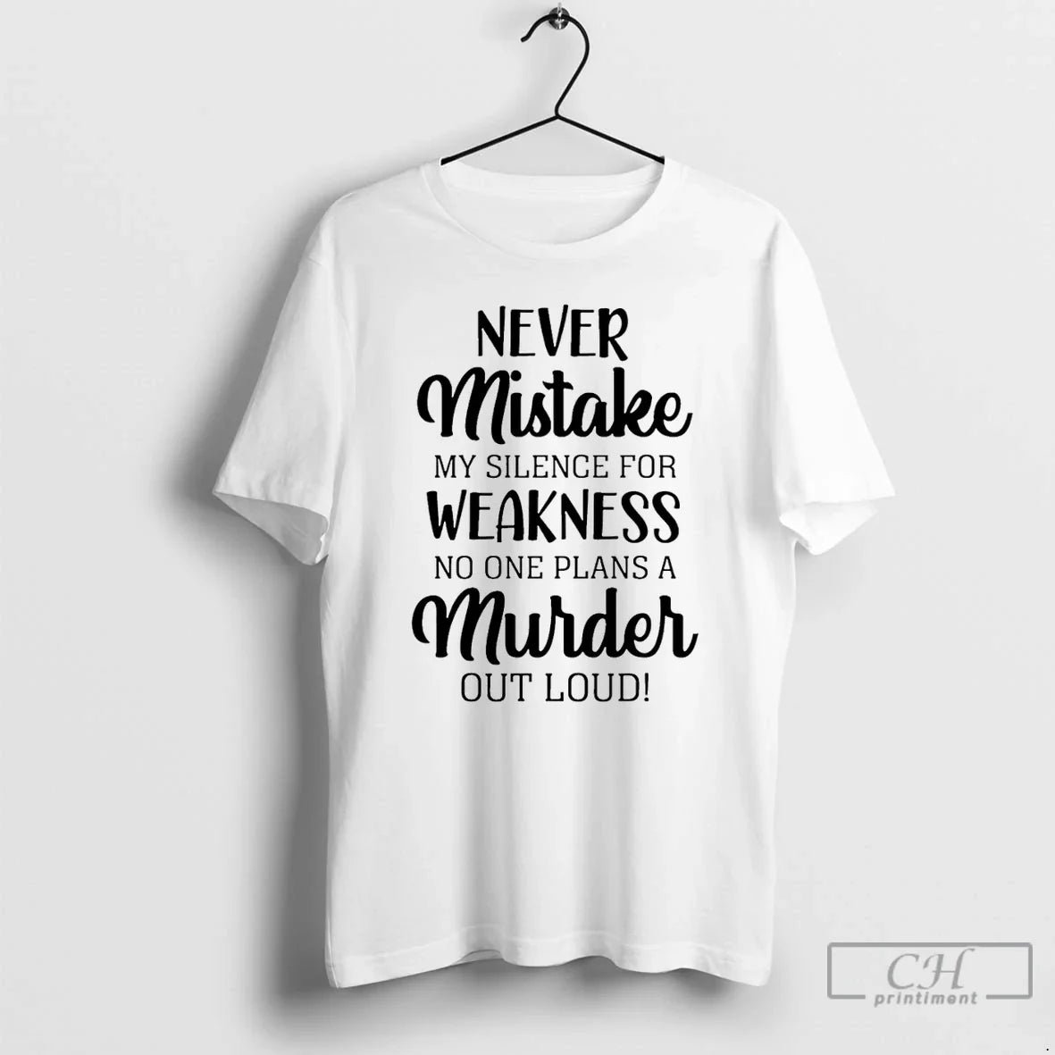 Classic Never Mistake My Silence For Weakness No One - Adult & Kids T-Shirts, Sweatshirts & Hoodies apparel design preview 1