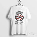 Classic Pete Wentz Dead Kennedys Nazi Punks Fuck Off - Adult & Kids T-Shirts, Sweatshirts & Hoodies apparel design preview 1