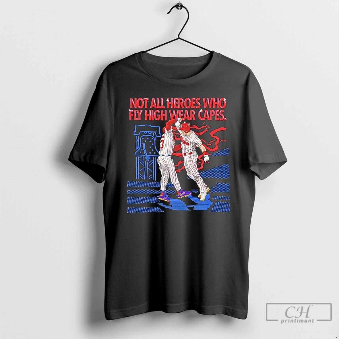 Classic Philadelphia Phillies Not All Heroes Who Fly - Adult & Kids T-Shirts, Sweatshirts & Hoodies apparel design preview 1