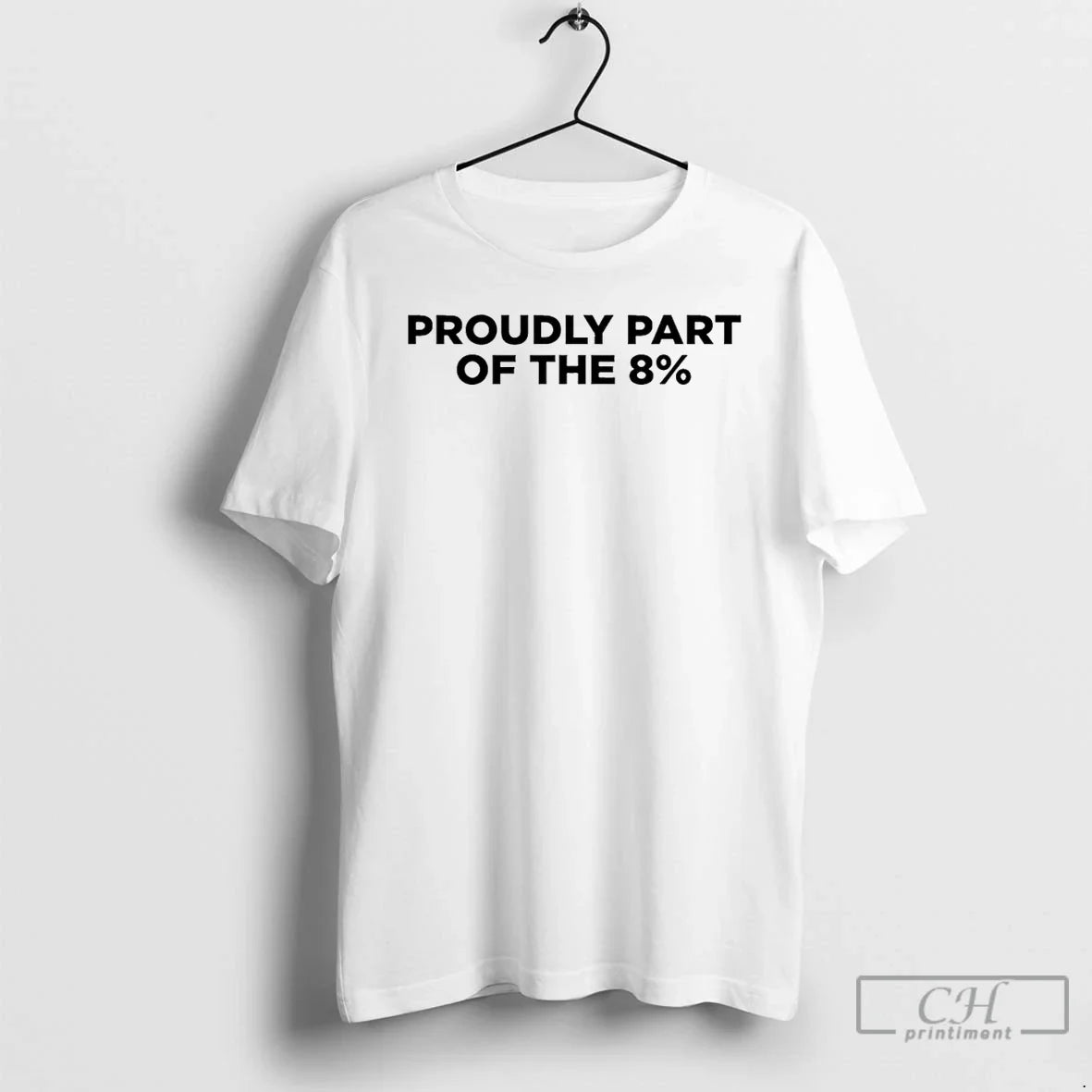 Classic Proudly Part Of The 8 Percent - Adult & Kids T-Shirts, Sweatshirts & Hoodies apparel design preview 1