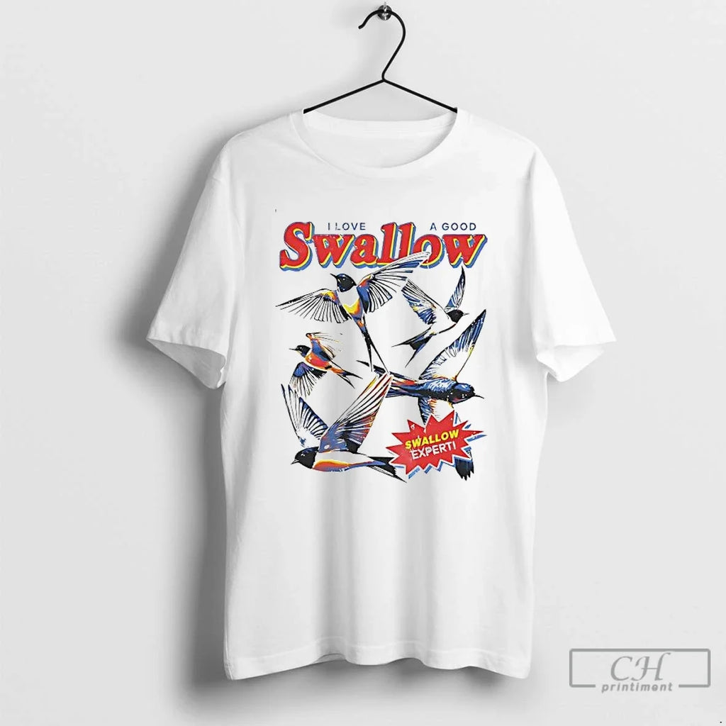 Classic Several Swallow Birds I Love A Good Expert - Adult & Kids T-Shirts, Sweatshirts & Hoodies apparel design preview 1
