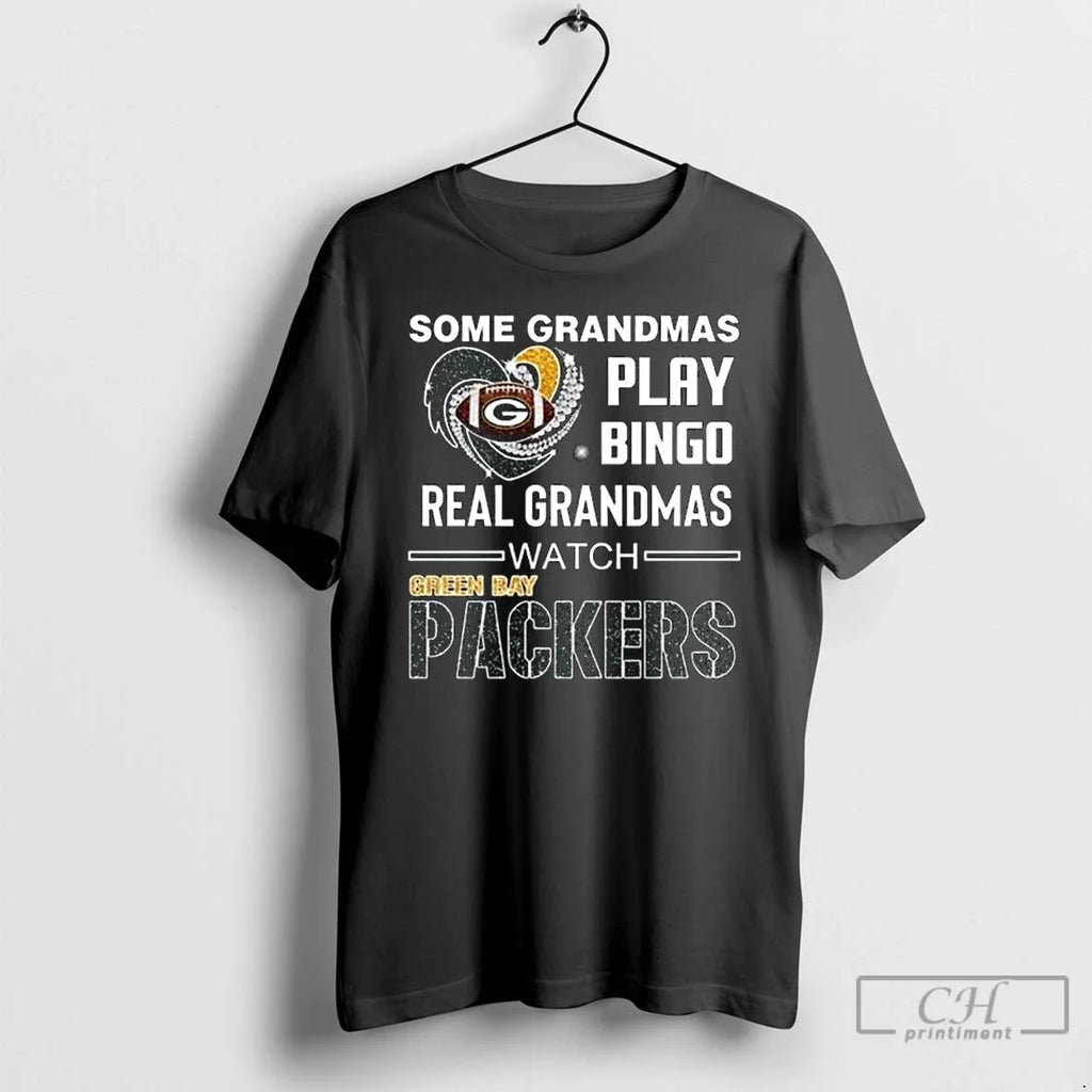 Classic Some Grandmas Play Bingo Real Watch Green Bay - Adult & Kids T-Shirts, Sweatshirts & Hoodies apparel design preview 1