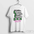 Classic Stop Play Grand Theft Auto And Go To A - Adult & Kids T-Shirts, Sweatshirts & Hoodies apparel design preview 1
