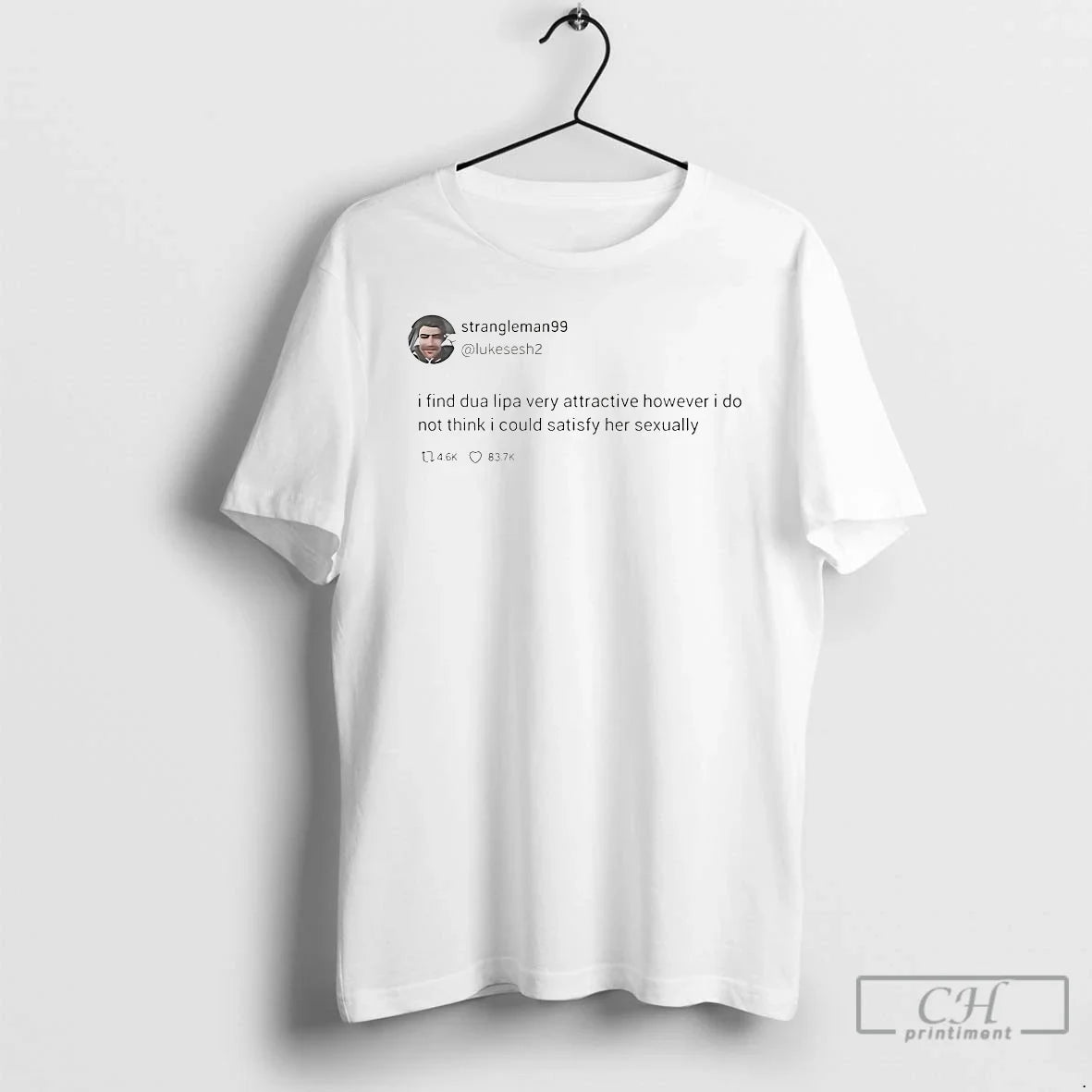 Classic Strangleman99 Tweet I Find Dua Lipa Very - Adult & Kids T-Shirts, Sweatshirts & Hoodies apparel design preview 1