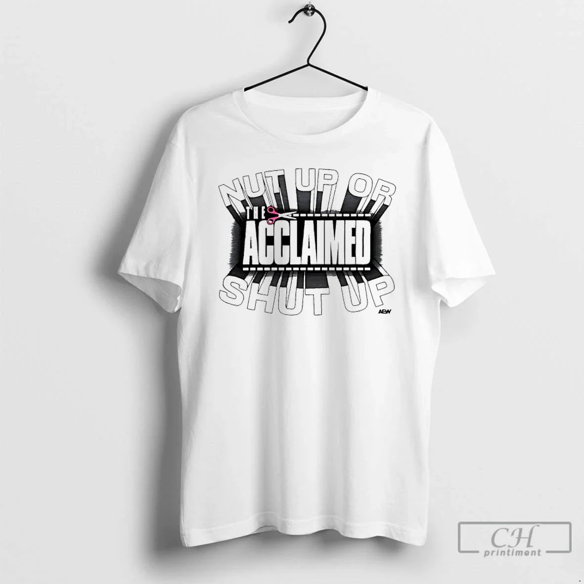 Classic The Acclaimed Nut Up Or Shut Aew - Adult & Kids T-Shirts, Sweatshirts & Hoodies apparel design preview 1