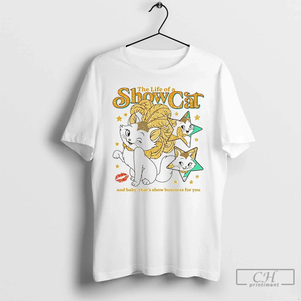 Classic The Life Of A Show Cat - Adult & Kids T-Shirts, Sweatshirts & Hoodies apparel design preview 1