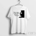 Classic There Comes A Time When Silence Is Betrayal - Adult & Kids T-Shirts, Sweatshirts & Hoodies apparel design preview 1