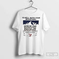 Classic To Hell With Your Mountains Show Me Busch - Adult & Kids T-Shirts, Sweatshirts & Hoodies apparel design preview 1