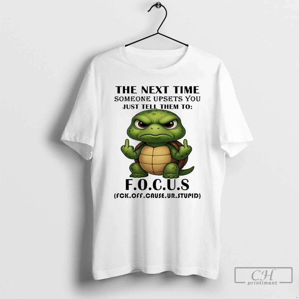 Classic Turtle The Next Time Someone Upsets You Just - Adult & Kids T-Shirts, Sweatshirts & Hoodies apparel design preview 1