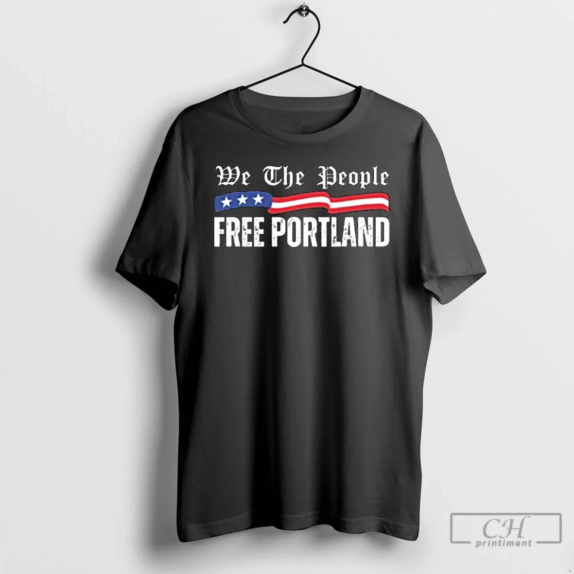 Classic We The People Free Portland Protest Usa Flag - Adult & Kids T-Shirts, Sweatshirts & Hoodies apparel design preview 1