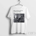 Classic When Someone Talks To Me Like Im Stupid - Adult & Kids T-Shirts, Sweatshirts & Hoodies apparel design preview 1
