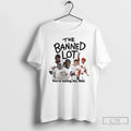Classic The Banned Lot Youre Killing Me Hall - Adult & Kids T-Shirts, Sweatshirts & Hoodies apparel design preview 1
