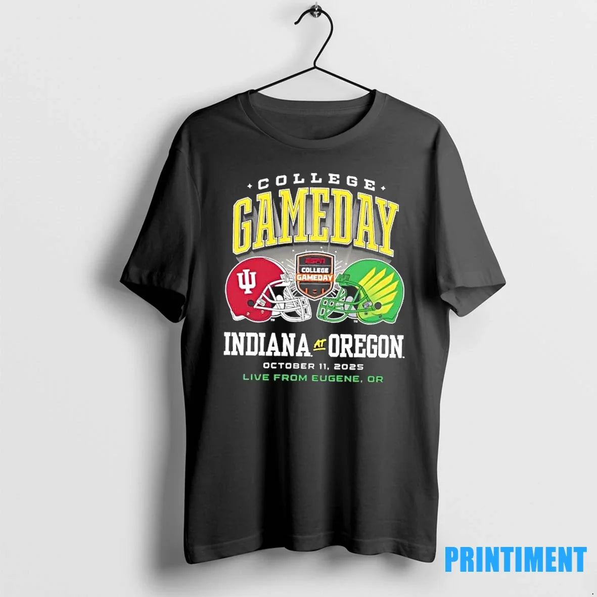 College Gameday Indiana Vs Oregon Live From Eugene Or - Adult & Kids T-Shirts, Sweatshirts & Hoodies apparel design preview 1